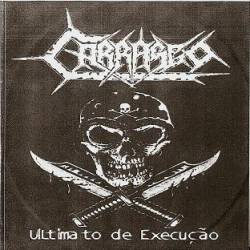 Carrasco : Ultimato De Execução